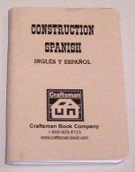 Construction Spanish, Craftsman Book Co.